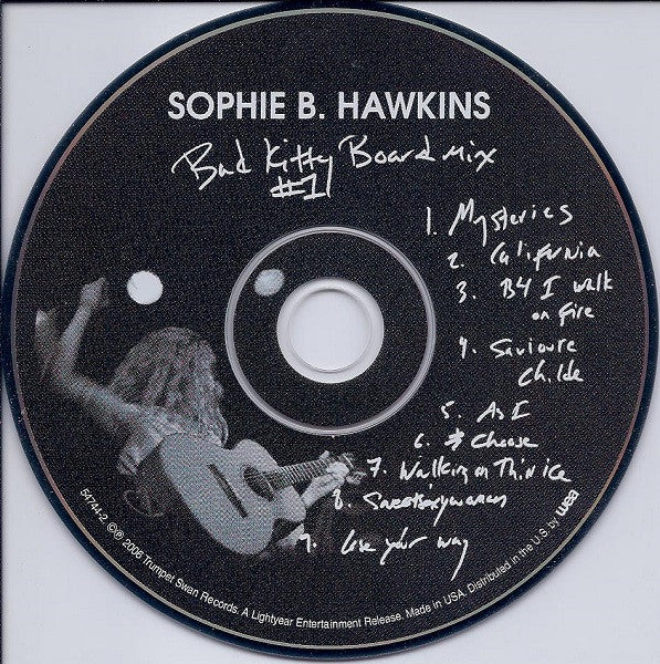 Sophie B. Hawkins - Bad Kitty Board Mix