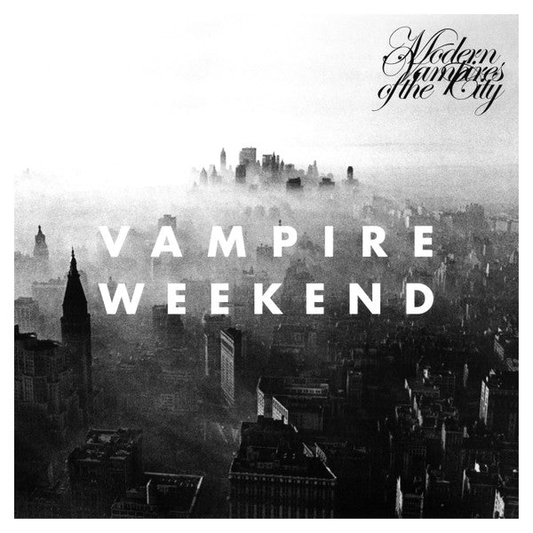 Vampire Weekend - Modern Vampires Of The City