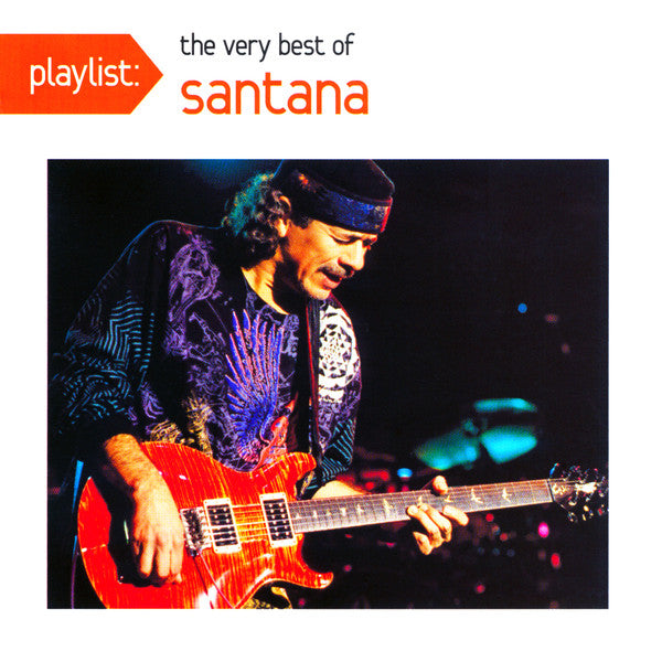 Santana - Playlist: The Very Best Of Santana