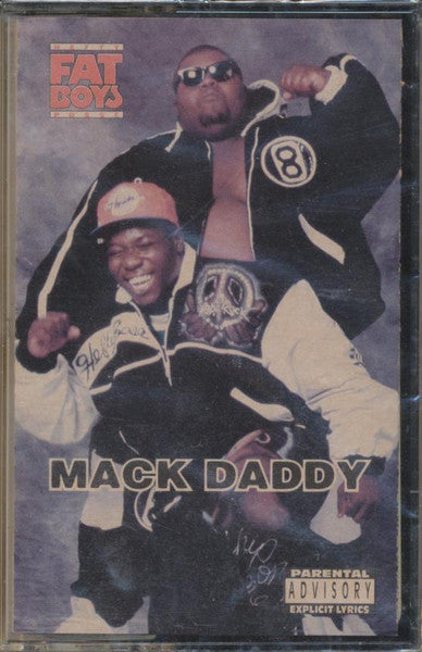 Fat Boys - Mack Daddy