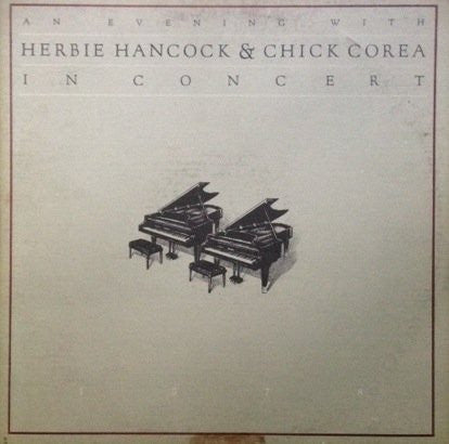 Herbie Hancock - An Evening With Herbie Hancock & Chick Corea In Concert 1978