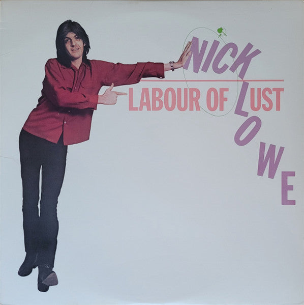 Nick Lowe - Labour Of Lust