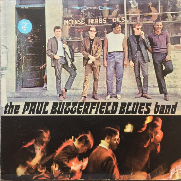 The Paul Butterfield Blues Band - The Paul Butterfield Blues Band