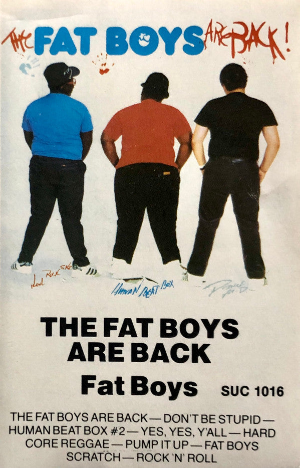 Fat Boys - The Fat Boys Are Back