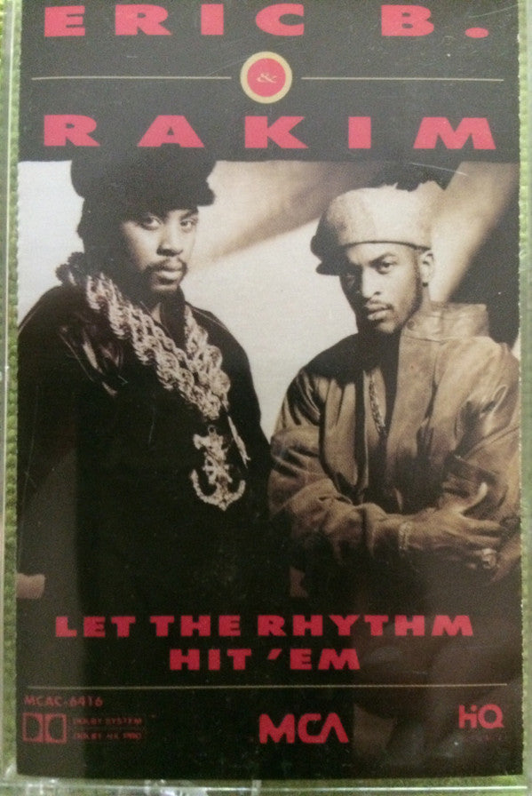 Eric B. & Rakim - Let The Rhythm Hit 'Em