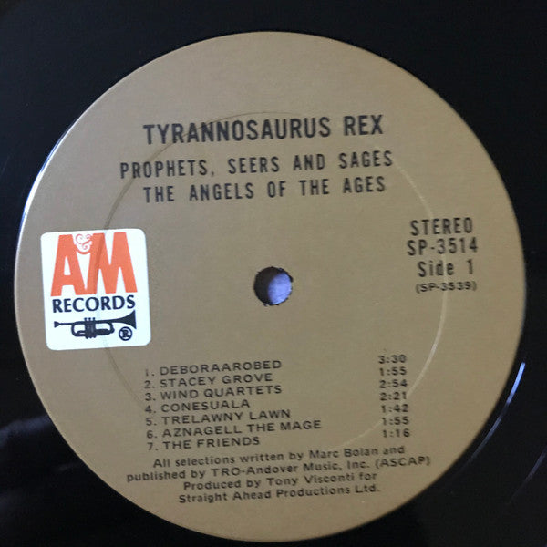 Tyrannosaurus Rex - (A Beginning) Prophets, Seers And Sages - The Angels Of All Ages / My People Were Fair And Had Sky In Their Hair... But Now They're Content To Wear Stars On Their Brows