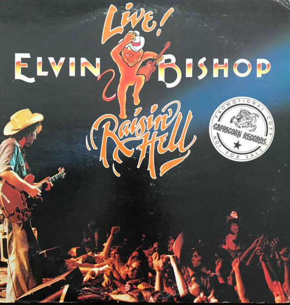 Elvin Bishop - Raisin' Hell