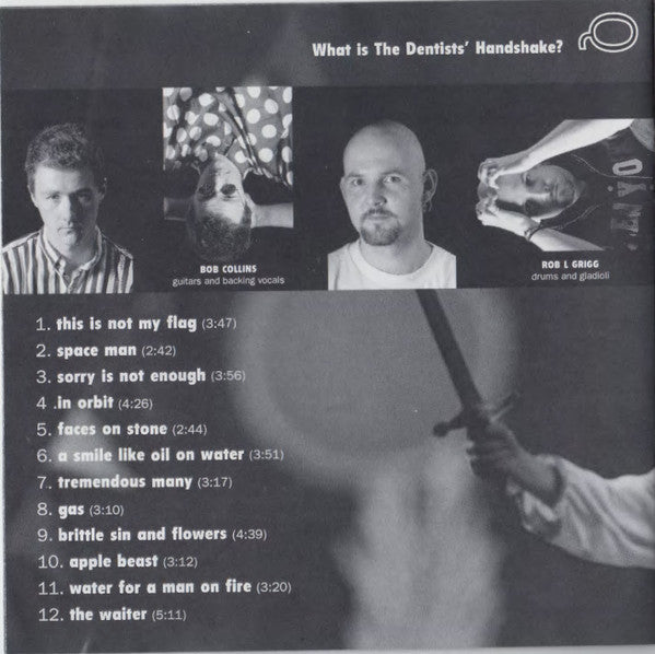 The Dentists - Behind The Door I Keep The Universe