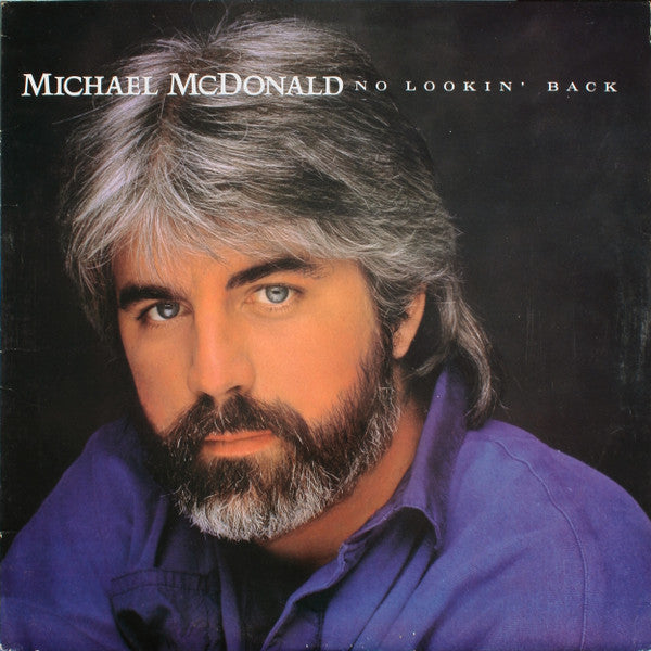 Michael McDonald - No Lookin' Back