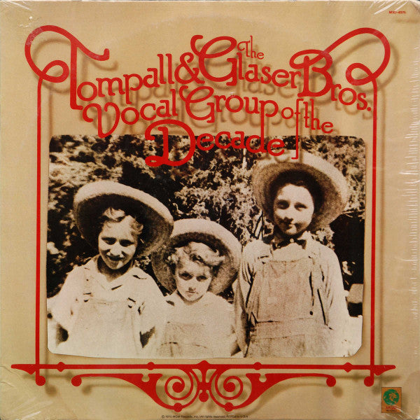 Tompall Glaser & The Glaser Brothers - Vocal Group Of The Decade