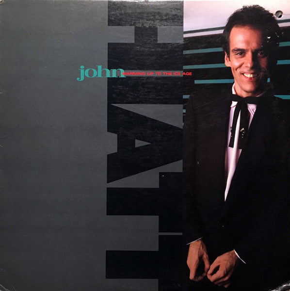 John Hiatt - Warming Up To The Ice Age