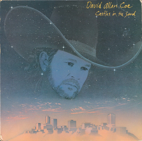 David Allan Coe - Castles In The Sand
