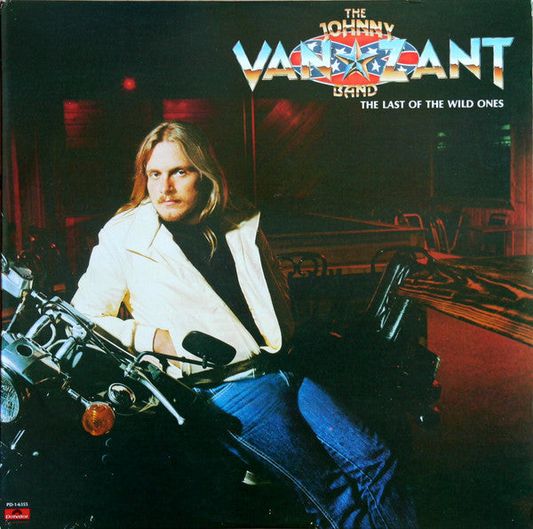 Johnny Van Zant Band - The Last Of The Wild Ones