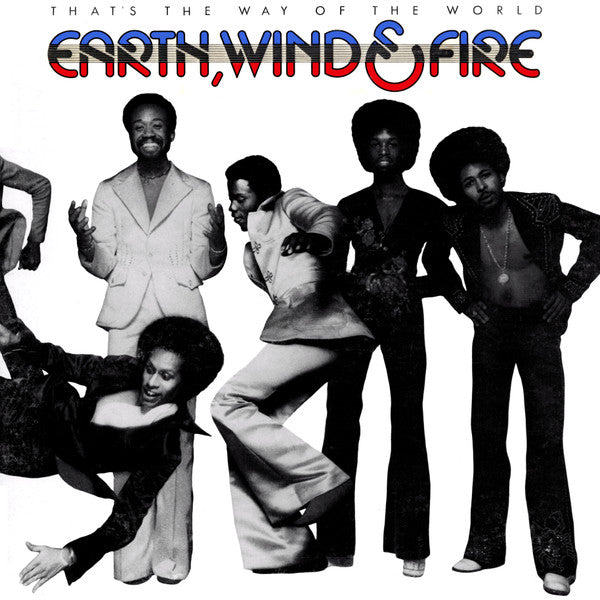 Earth, Wind & Fire - That's The Way Of The World