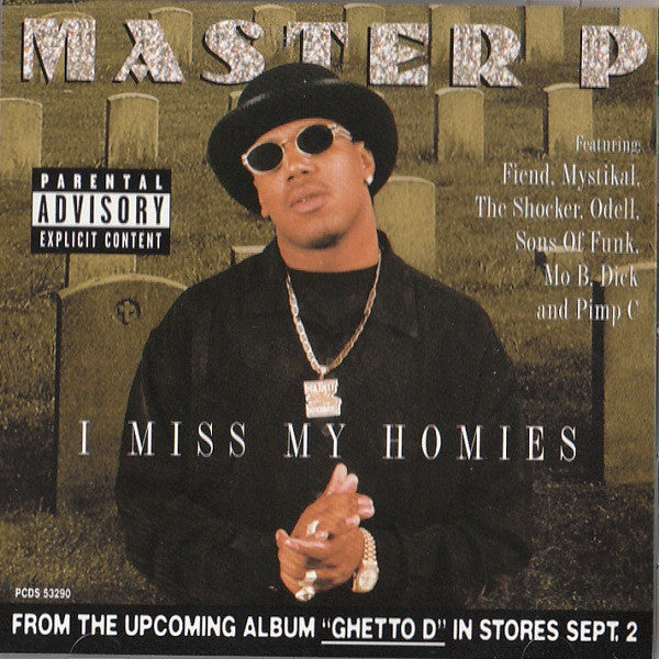 Master P - I Miss My Homies