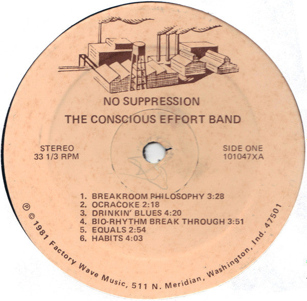 The Conscious Effort Band - No Suppression