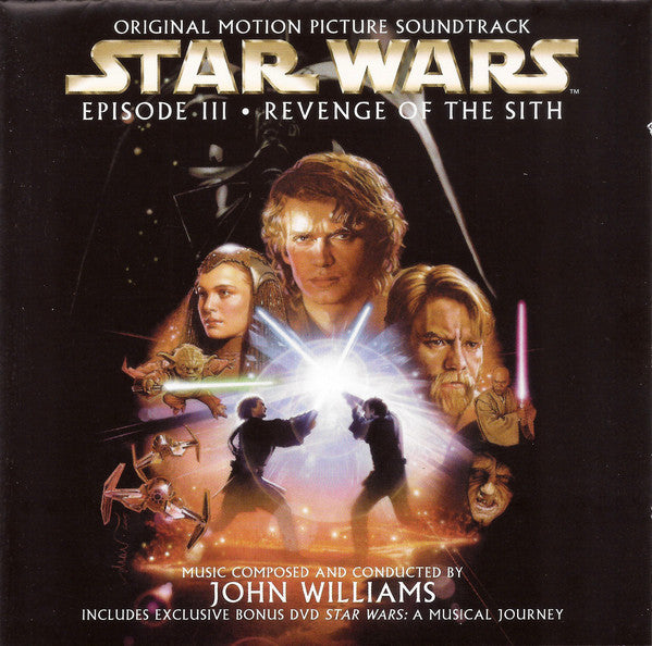 John Williams (4) - Star Wars Episode III · Revenge Of The Sith (Original Motion Picture Soundtrack)