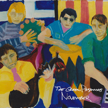 The Green Pajamas - November