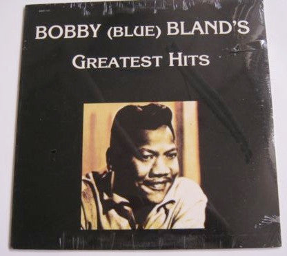 Bobby Bland - Greatest Hits