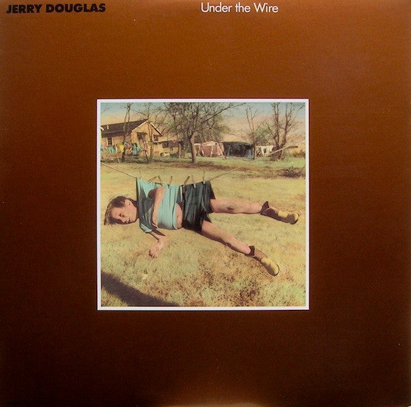 Jerry Douglas - Under The Wire