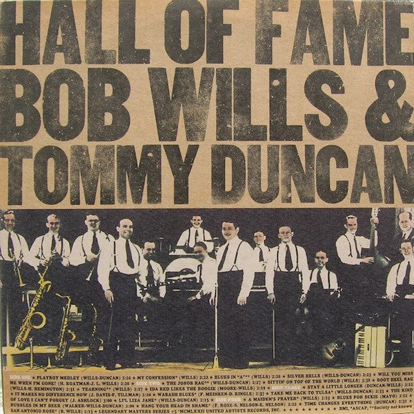Bob Wills & Tommy Duncan - Hall Of Fame