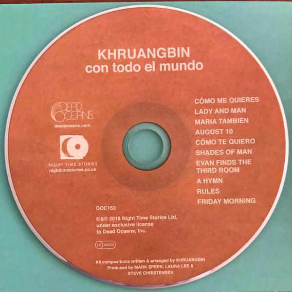 Khruangbin - Con Todo El Mundo