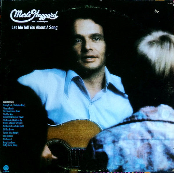 Merle Haggard - Let Me Tell You About A Song