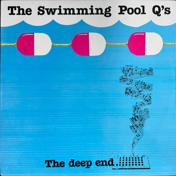 The Swimming Pool Q's - The Deep End
