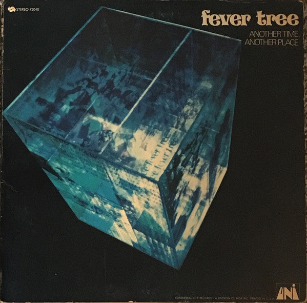 Fever Tree - Another Time, Another Place