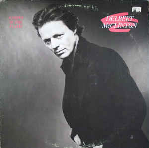 Delbert McClinton - Keeper Of The Flame