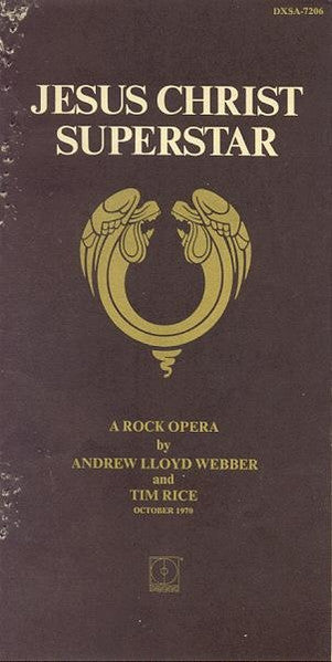 Andrew Lloyd Webber - Jesus Christ Superstar - A Rock Opera