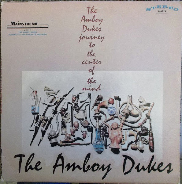 The Amboy Dukes - Journey To The Center Of The Mind