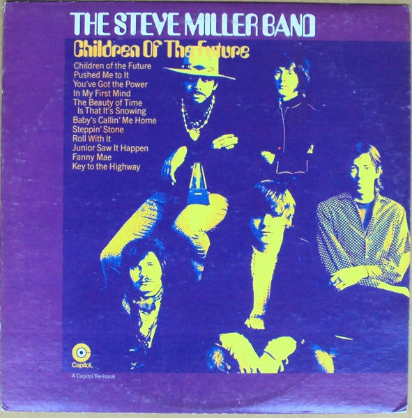 Steve Miller Band - Children Of The Future
