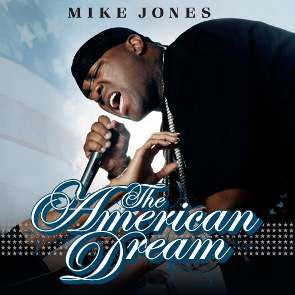 Mike Jones (2) - The American Dream