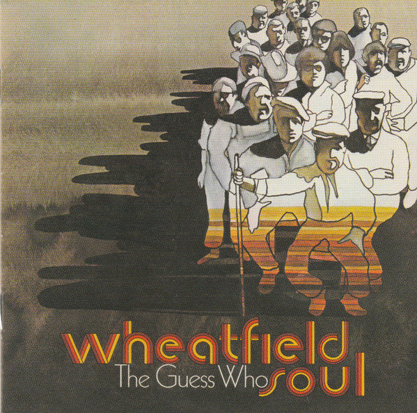 The Guess Who - Wheatfield Soul / Artificial Paradise