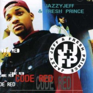 DJ Jazzy Jeff & The Fresh Prince - Code Red