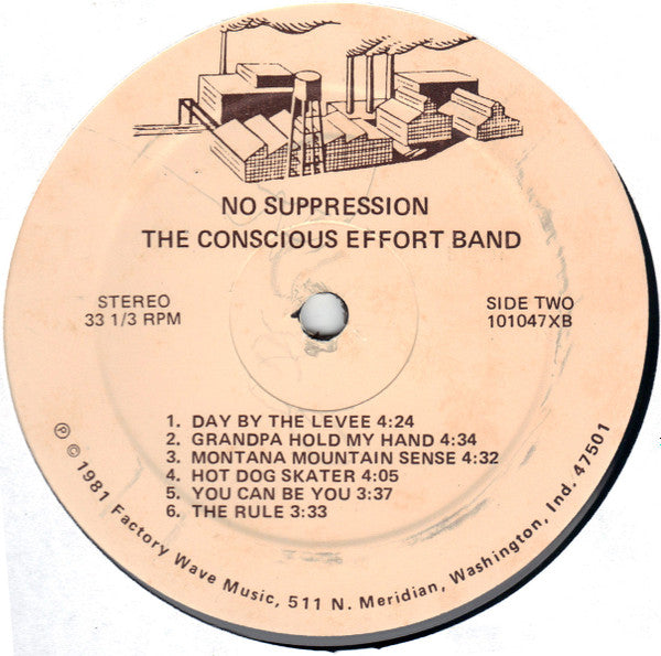 The Conscious Effort Band - No Suppression