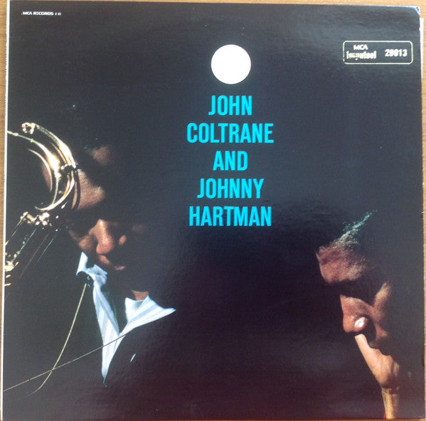 John Coltrane - John Coltrane And Johnny Hartman