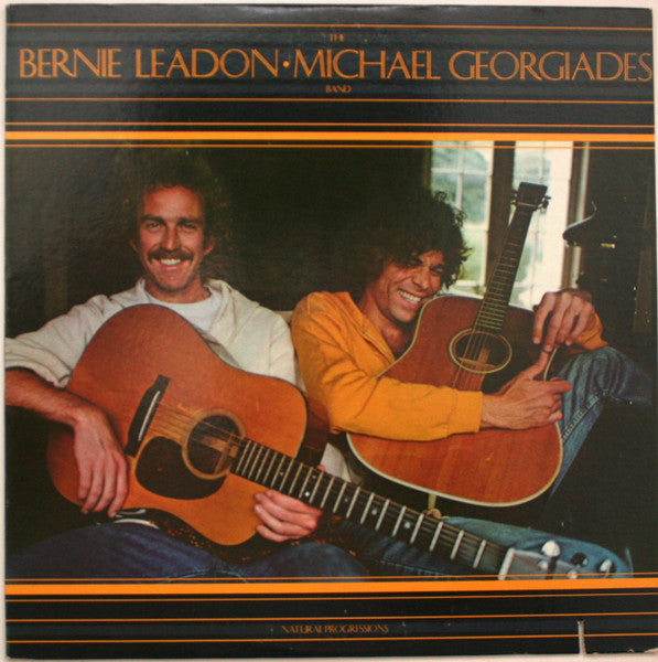 The Bernie Leadon-Michael Georgiades Band - Natural Progressions