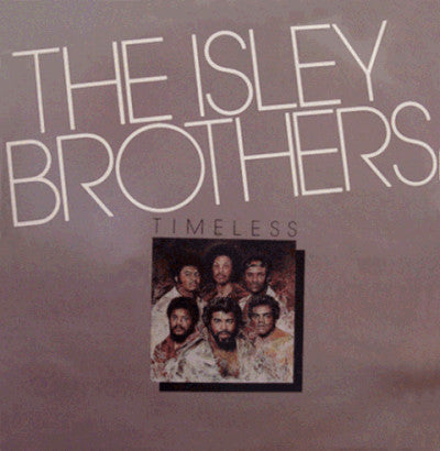 The Isley Brothers - Timeless