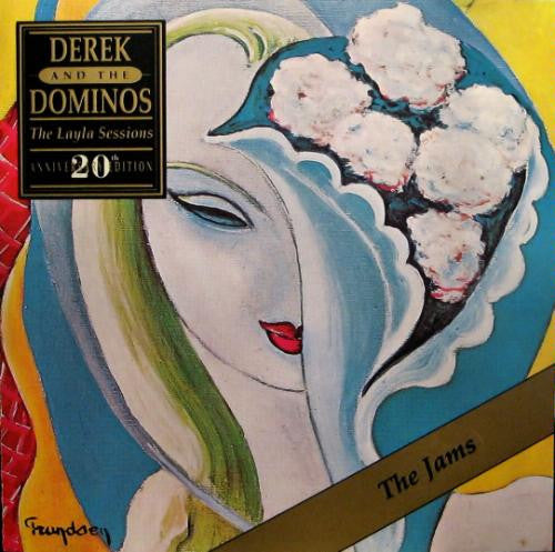 Derek & The Dominos - Layla And Other Assorted Love Songs (The Layla Sessions - 20th Anniversary Edition)