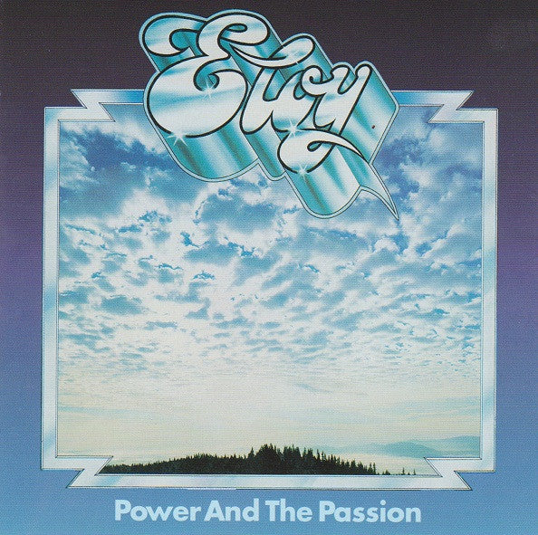 Eloy - Power And The Passion