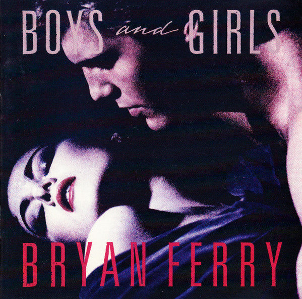 Bryan Ferry - Boys And Girls