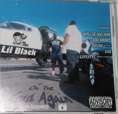 Lil Black - On The Road Again Chopped And Screwed