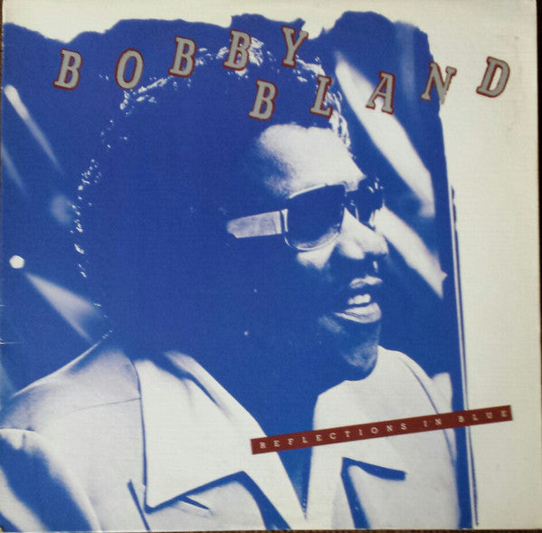 Bobby Bland - Reflections In Blue