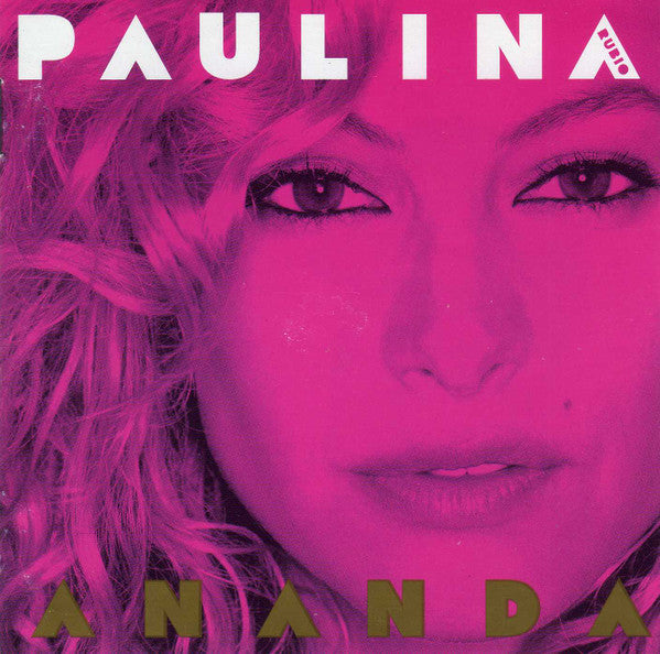 Paulina Rubio - Ananda