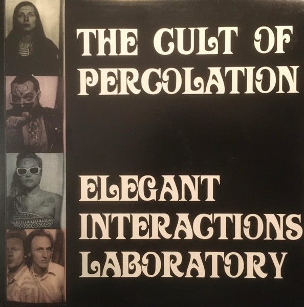 The Cult Of Percolation - Elegant Interactions Laboratory