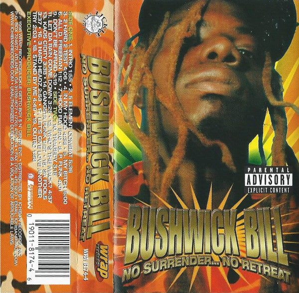 Bushwick Bill - No Surrender... No Retreat