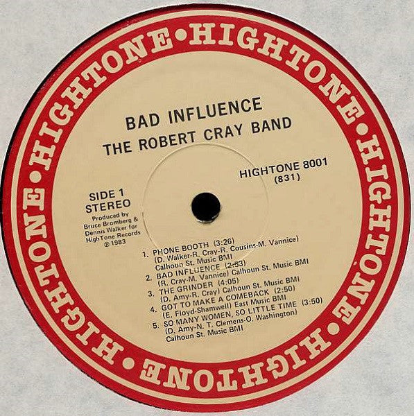 The Robert Cray Band - Bad Influence