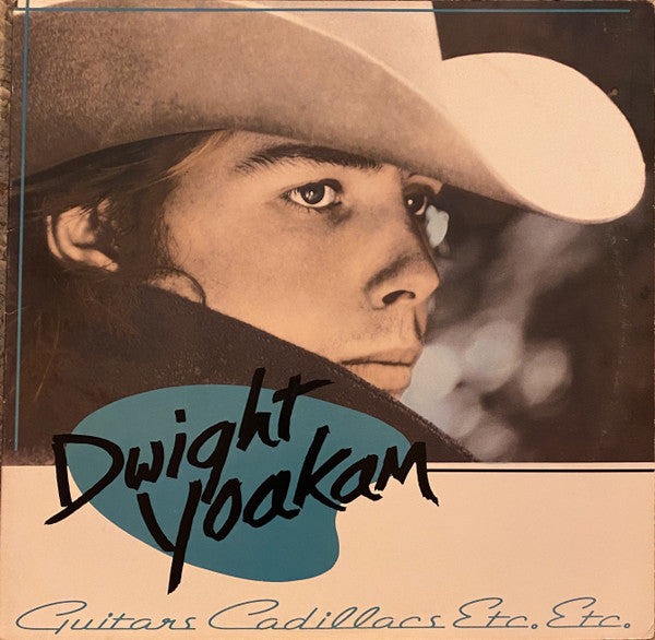 Dwight Yoakam - Guitars, Cadillacs, Etc., Etc.